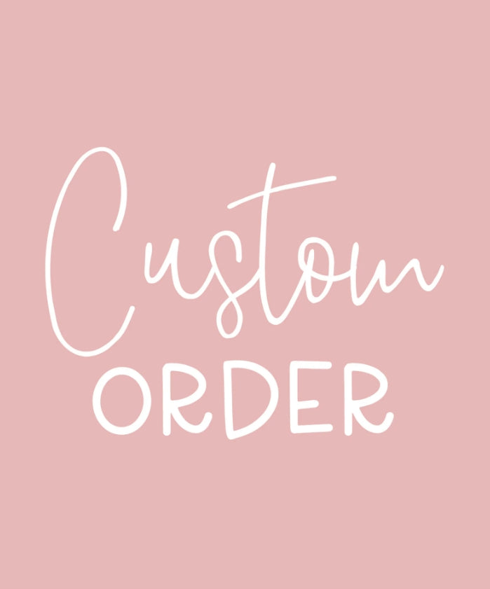 Custom order fee - Custom Made Just for You!-BallBride